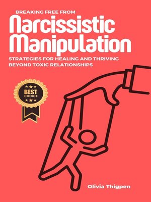 cover image of Breaking Free from Narcissistic Manipulation